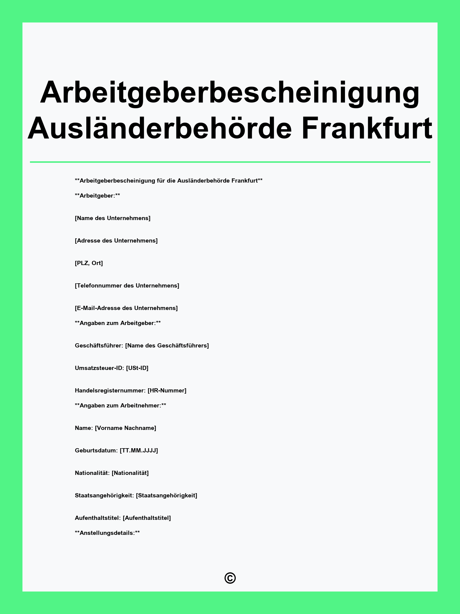 Arbeitgeberbescheinigung Ausländerbehörde Frankfurt