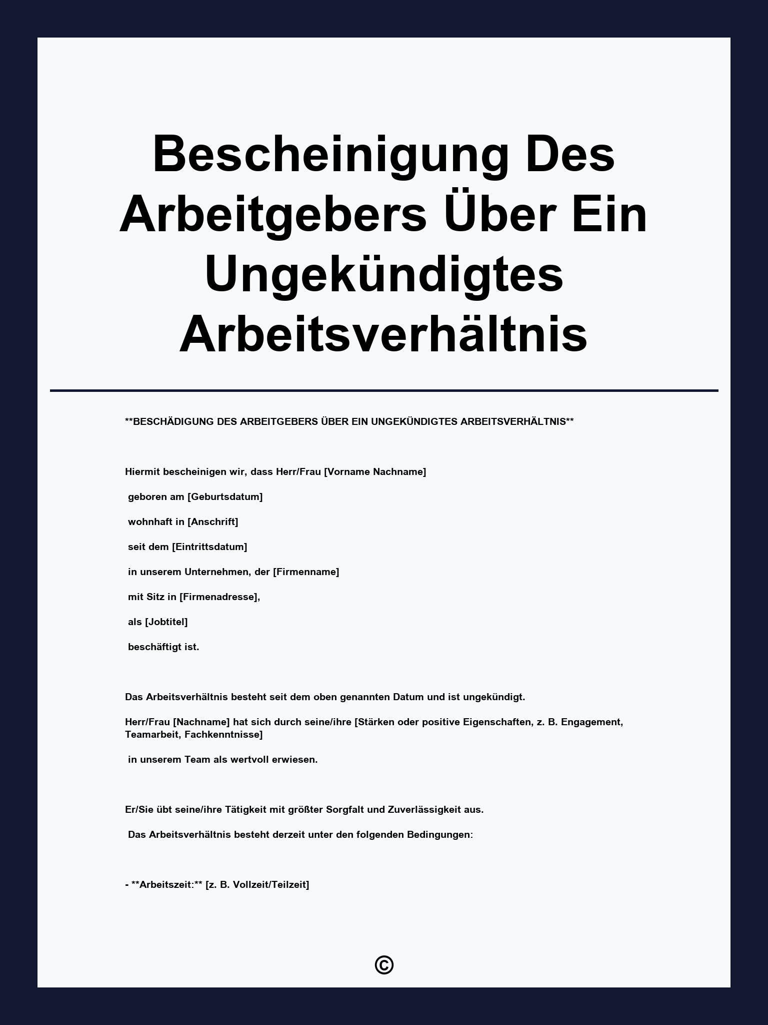Bescheinigung Des Arbeitgebers Über Ein Ungekündigtes Arbeitsverhältnis